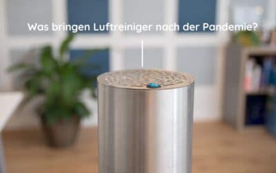 Was bringen Luftreiniger – und lohnt sich die Anschaffung auch nach der Pandemie?